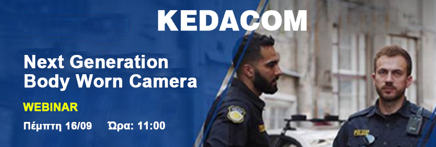 Webinar 16/09 Next-Generation Body worn camera από τη KEDACOM